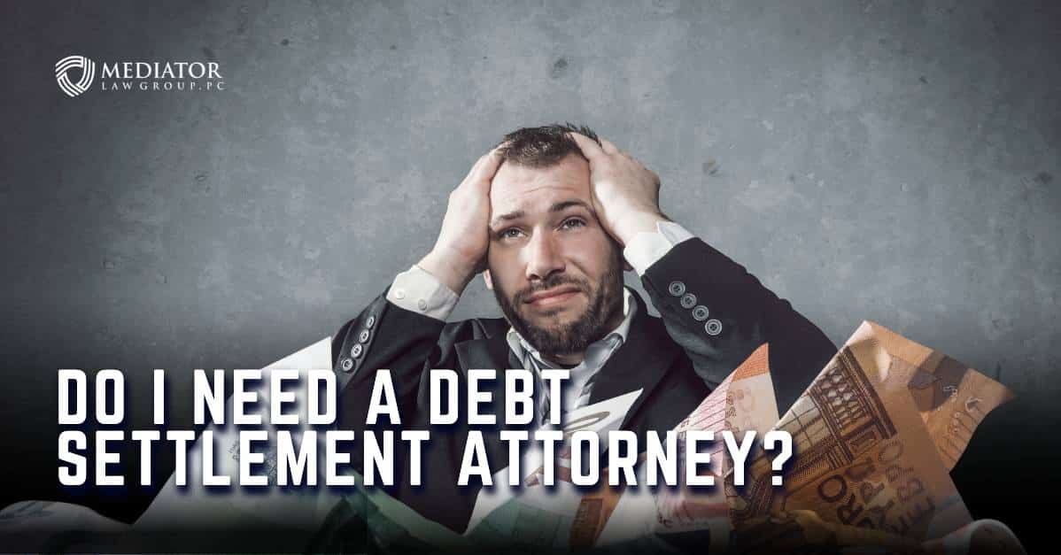 debt settlement attorney-Mediator law group