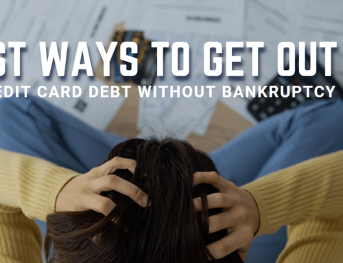 Best Ways to Get Out of Credit Card Debt Without Bankruptcy