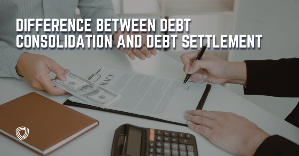 Difference Between Debt Consolidation and Debt Settlement