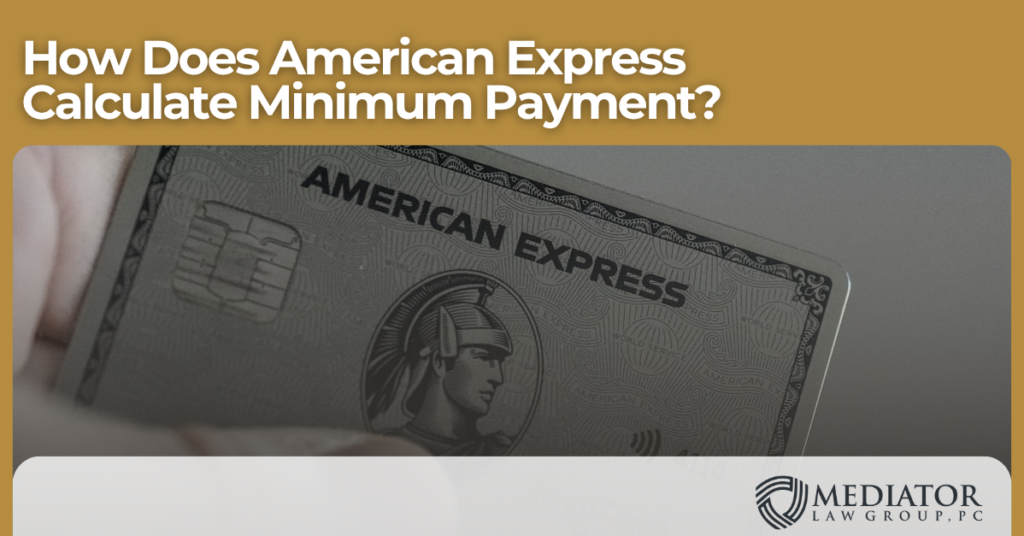 How Does American Express Calculate Minimum Payment?