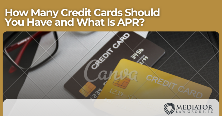 How Many Credit Cards Should You Have and What Is APR?